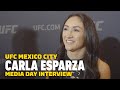UFC Mexico City: Carla Esparza Was 'Very Surprised' By Zhang Weili's KO Win Over Jessica Andrade