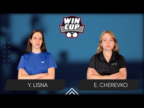 14:00 Yaroslava Lisna - Evelina Cherevko 11.09.2025 WINCUP Women Professional. TABLE 1