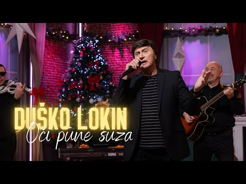 Duško Lokin - Oči pune suza