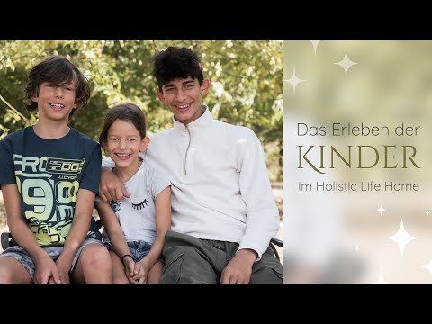 Das Erleben der Kinder im Holistic Life Home - Interview