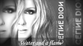 Celine dion Water and a Flame