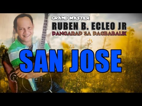 SAN JOSE - GM RUBEN B. ECLEO JR. (LYRICS ON SCREEN)