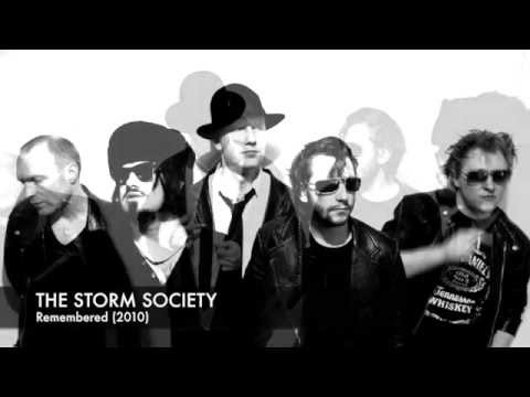 The Storm Society - Remembered