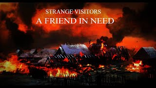 Strange Visitors – A Friend in Need – Episode 3