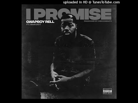 GwapBoy Rell ft. Man Dot - Promise Prod. by Dieccobeats (Street2StreetTv)
