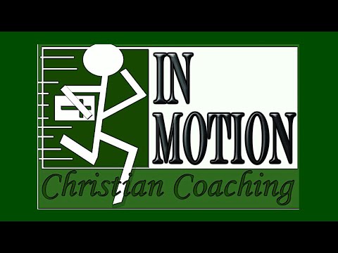 Promotional video thumbnail 1 for In Motion Christian Coaching