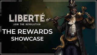 Liberte - Gameplay Showcase: The Rewards