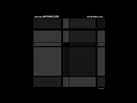 Crew Deep - Anything Goes (Oscar Barila Remix)
