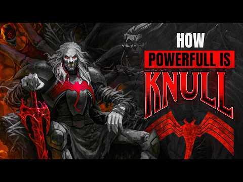 How Powerful is Knull?