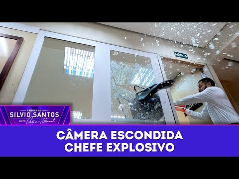Chefe Explosivo | Câmeras Escondidas (17/08/25)