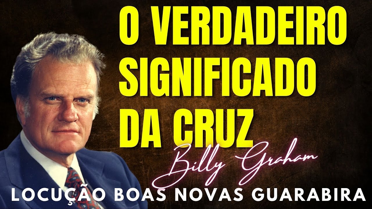 Billy Graham | O VERDADEIRO SIGNIFICADO DA CRUZ -  Cruzada Inglaterra 1985. Dublado em Português