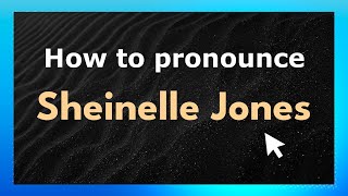 How to pronounce Sheinelle Jones