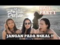 Bali Day 1 Bersama 2 Perempuan Cantik Vlog