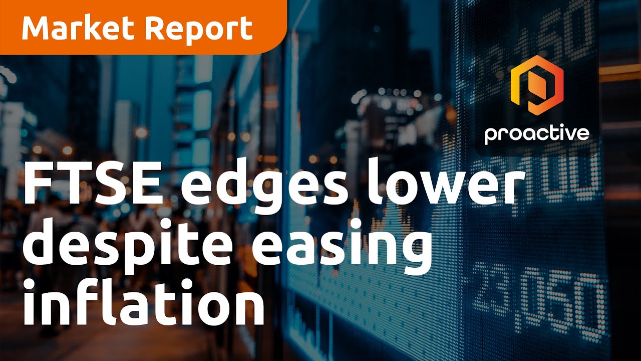 FTSE edges lower despite easing inflation, Prudential reports surge in profits - Market Report