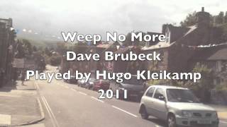 Weep No More Dave Brubeck