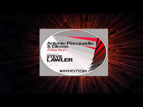 Antonio Piacquadio & Ellesse   Attention Steve Lawler Remix Inmotion Music 360p