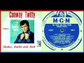 Conway Twitty - Shake Rattle and Roll