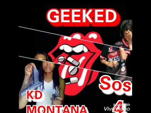 KD Montana X Sosa4 - Geeked