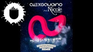 Alex Gaudino feat. Nicole Scherzinger - Missing You (Manufactured Superstars Remix) (Cover Art)