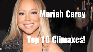 (HD) Mariah Carey - Top 10 Vocal Climaxes
