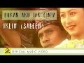 Bukan Aku Tak Cinta - IKLIM [Official MV]
