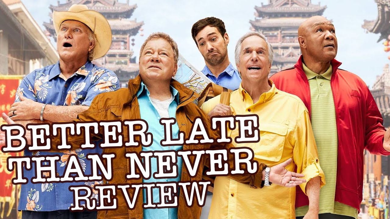 Better Late Than Never Review - William Shatner, Henry Winkler, Terry Bradshaw, George Foreman