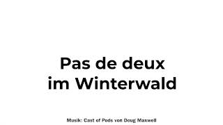 Elwida - Pas de deux im Winterwald, Acryl auf Leinwand im LuxoFrame, 104,5 x 65 cm, 2018