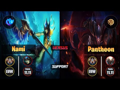 Challenger NAMI [Summon Aery] (Support) VS  PANTHEON - Challenger EUW Patch 11.11