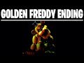 GOLDEN FREDDY SECRET CUTSCENE ENDING Five Nights At Freddys Ultimate Custom Night