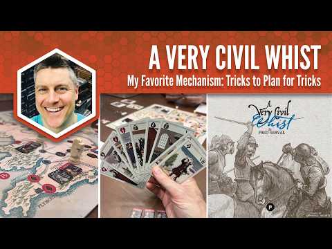 A Very Civil Whist: My Favorite Mechanism