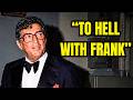 Dean Martin never needed Frank Sinatra — and Sinatra NEVER forgave him