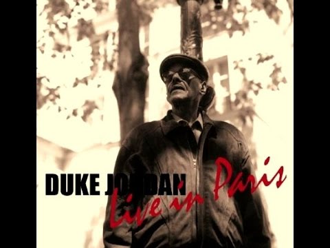 Duke Jordan Trio - It's All Right With Me