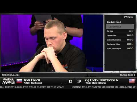 Pro Tour Magic 2015 - Semifinals - Ivan Floch vs. Owen Turtenwald
