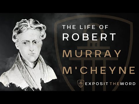 The Life of Robert Murray M'Cheyne