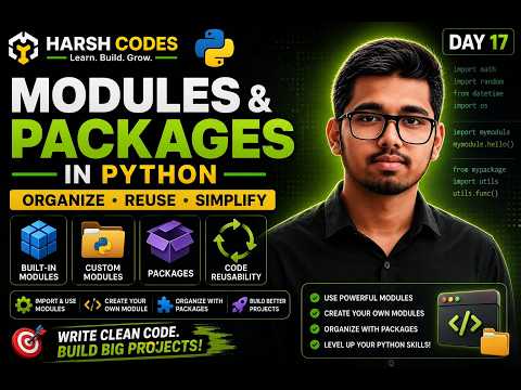 Python Tutorial For Beginners Day 17 Modules Packages In Python Harsh Codes