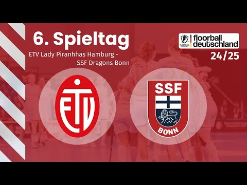 ETV Lady Piranhhas Hamburg vs. SSF Dragons Bonn | 6. Spieltag - 1. Floorball-BL Damen 24/25