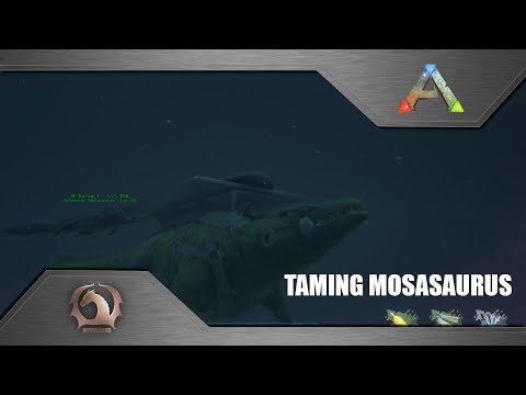 Ark Survival Evolved - Taming Mosasaurus