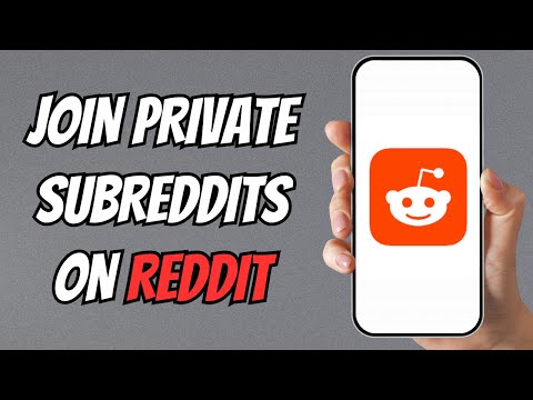 How to Join Private Subreddits on Reddit