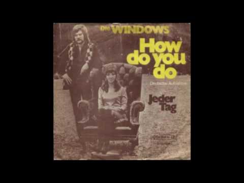 Die Windows - How do you Do