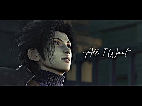 Zack Fair  |  All I Want
