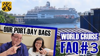 "World Cruise" Q&A #3 - What's In Our Day Bags? Outerwear, Cameras, eSIMs - HAL Pole-To-Pole Cruise