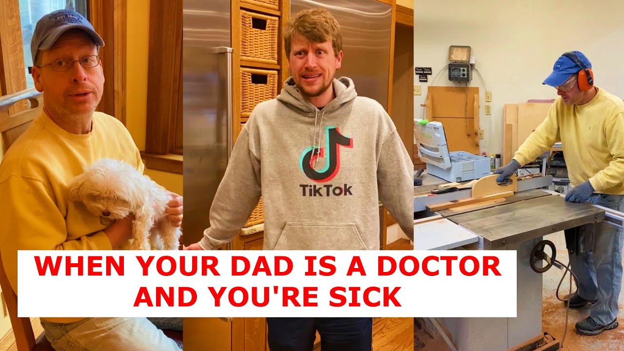 When your dad is a doctor (and you’re sick)
