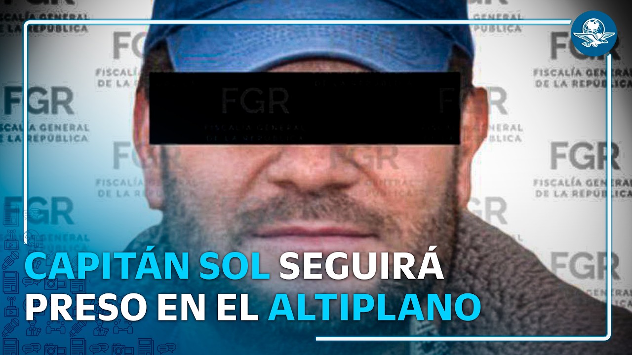 Capitán Sol es vinculado a proceso por presunta red de huachicol fiscal