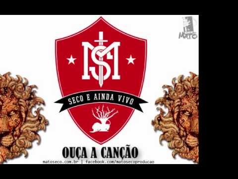 Ouça a Canção - Mato Seco
