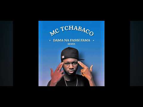 MC Tchabaco- Dama na fassi fama ( Remix AfroTeach Batok Nation) 🇬🇼