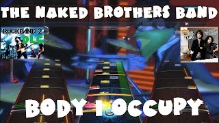 The Naked Brothers Band - Body I Occupy - Rock Band 2 DLC Expert Full Band (December 2nd, 2008)