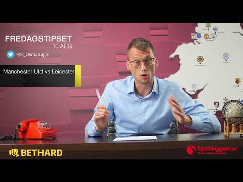 Speltips: Manchester United - Leicester 10/8 - Premier League-premiär!