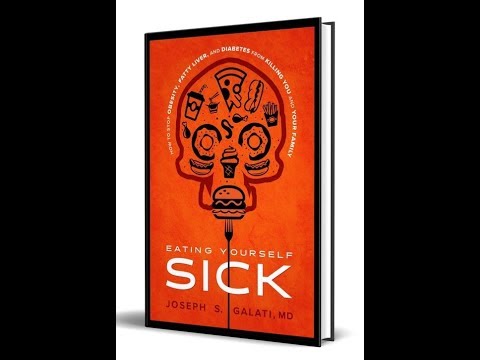 Dr. Joe Galati and Eating Yourself Sick Book Intro - YouTube