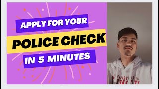 How to apply for police check in Australia 2023/Get your Police check with in one hour/SanjaysWay