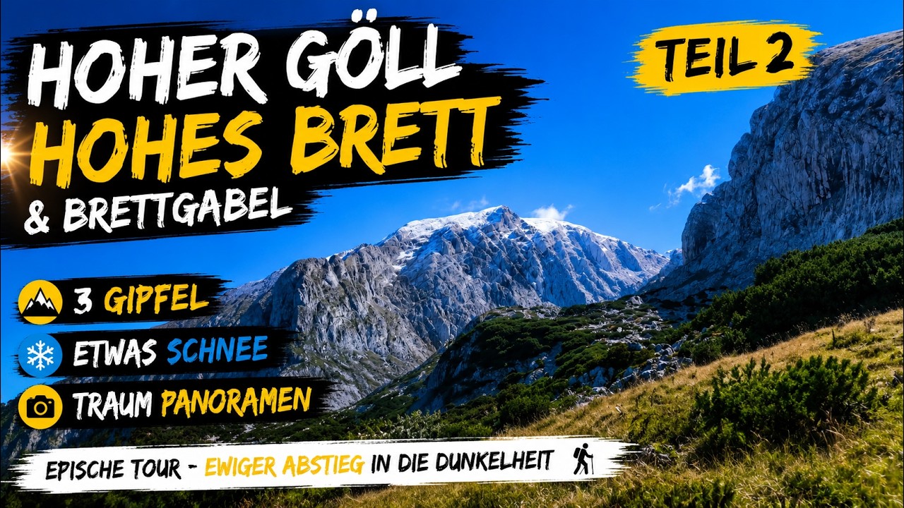 Hoher Göll & Hohes Brett, Berchtesgadener Alpen (2/3) №469